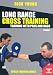 Rick Young's Long Range Cross Training volume 2 [DVD] [2007]