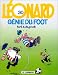 L�onard, tome 30 : G�nies du foot