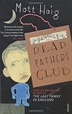 The Dead Fathers Club