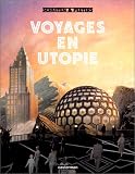 Voyages en utopie