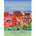 Infants, Children, and Adolescents (5th Edition) (MyDevelopmentLab Series)