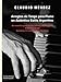 Arreglos de Tango Para Piano En Autentico Estilo Argentino: An Essential Guide to the Correct Playing of the Argentine Tango Including 10 Transcriptio