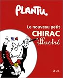 Le Nouveau Petit Chirac illustré