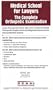 Medical School for Lawyers : The Complete Orthopedic Examination [VHS]