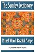 The Sunday Lectionary: Ritual Word, Paschal Shape