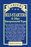 Careers for Self-Starters & Other Entrepreneurial Types