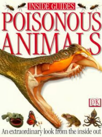 Poisonous Animals (Inside Guides)