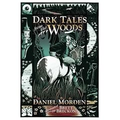 Dark Tales from the Woods