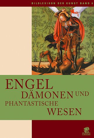 Engel, D�monen und phantastische Wesen
