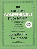 The Soldier's Comprehensive Study Manual, 7th Edition