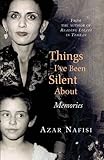 Things I've been silent about : memories