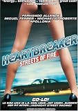 Heartbreaker: Streets of Fire