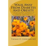 Walk Away From Diabetes And Obesity