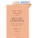 Mount Lebanon. A Ten Years' Residence from 1842 to 1852: Volume 1