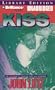 Kiss (Rinehart Suspense Novel)