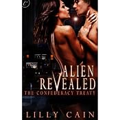 Alien Revealed | [Lilly Cain]