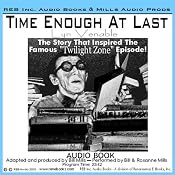 Time Enough at Last: The Inspiration for the Famous Twilight Zone Episode, with Special Commentary | [Lyn Venable]