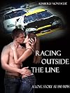 Racing Outside the Line