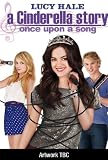 A Cinderella Story: Once Upon A Song [DVD]