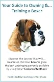 The Boxer [dog] Lovers Guide to Health and Obedience [Training and Care]
