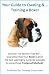 The 'Boxer' [dog] Lovers Guide to Health & Obedience [Training and Care]