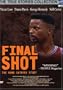 Final Shot - The Hank Gathers Story (True Stories Collection TV Movie)