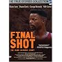 Final Shot - The Hank Gathers Story (True Stories Collection TV Movie)