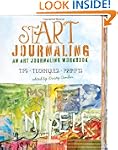 stART Journaling: An Art Journaling W...