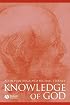 Knowledge of God (Great Debates in Philosophy)