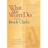 What We Won't Do: Stories