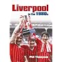 Liverpool in the 1980s