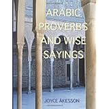 Arabic Proverbs and Wise Sayings