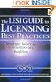 The LESI Guide to Licensing Best Practices: Strategic Issues and Contemporary Realities