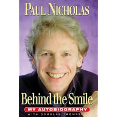 Paul Nicholas: Behind the Smile - My Autobiography