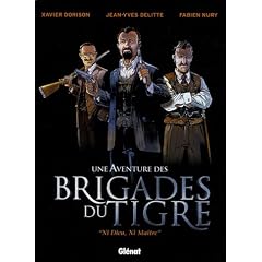 Une Aventure des Brigades du Tigre : Ni Dieu, Ni Ma�tre