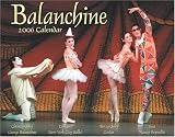 Balanchine 2006 Calendar
