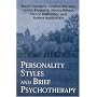 Personality Styles and Brief Psychotherapy