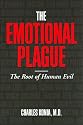 The Emotional Plague: The Root of Human Evil