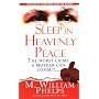 Sleep In Heavenly Peace (Pinnacle True Crime)