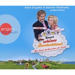 Unser sch�nes Deutschland pr�sentiert von Anke Engelke und Bastian Pastewka: Das Land, die Menschen, die Lieder (3 CDs)