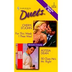 For This Week I Thee Wed/50 Clues He's Mr. Right (Harlequin Duets)