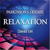 Parkinson's Disease, Relaxation
