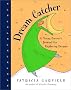 Dream Catcher: A Young Person's Journal for Exploring Dreams