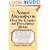 Natural Alternatives (o T C) to Over-The-counter and Prescription Drugs