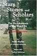 Stars, Stones and Scholars: The Decipherment of the Megaliths as an Ancient Survey of the Earth by Astronomy