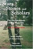 Stars, Stones and Scholars: The Decipherment of the Megaliths as an Ancient Survey of the Earth by Astronomy
