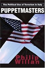 Puppetmasters: The Political Use of Terrorism in Italy