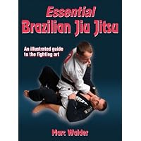 Essential Brazilian Jiu Jitsu