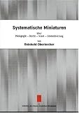 Produkt-Bild: Systematische Miniaturen: &uuml;ber P&auml;dagogik - Recht - Staat - Globalisierung