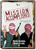 Mission Accomplished